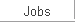 Jobs
